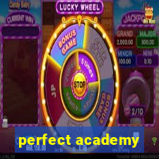 perfect academy